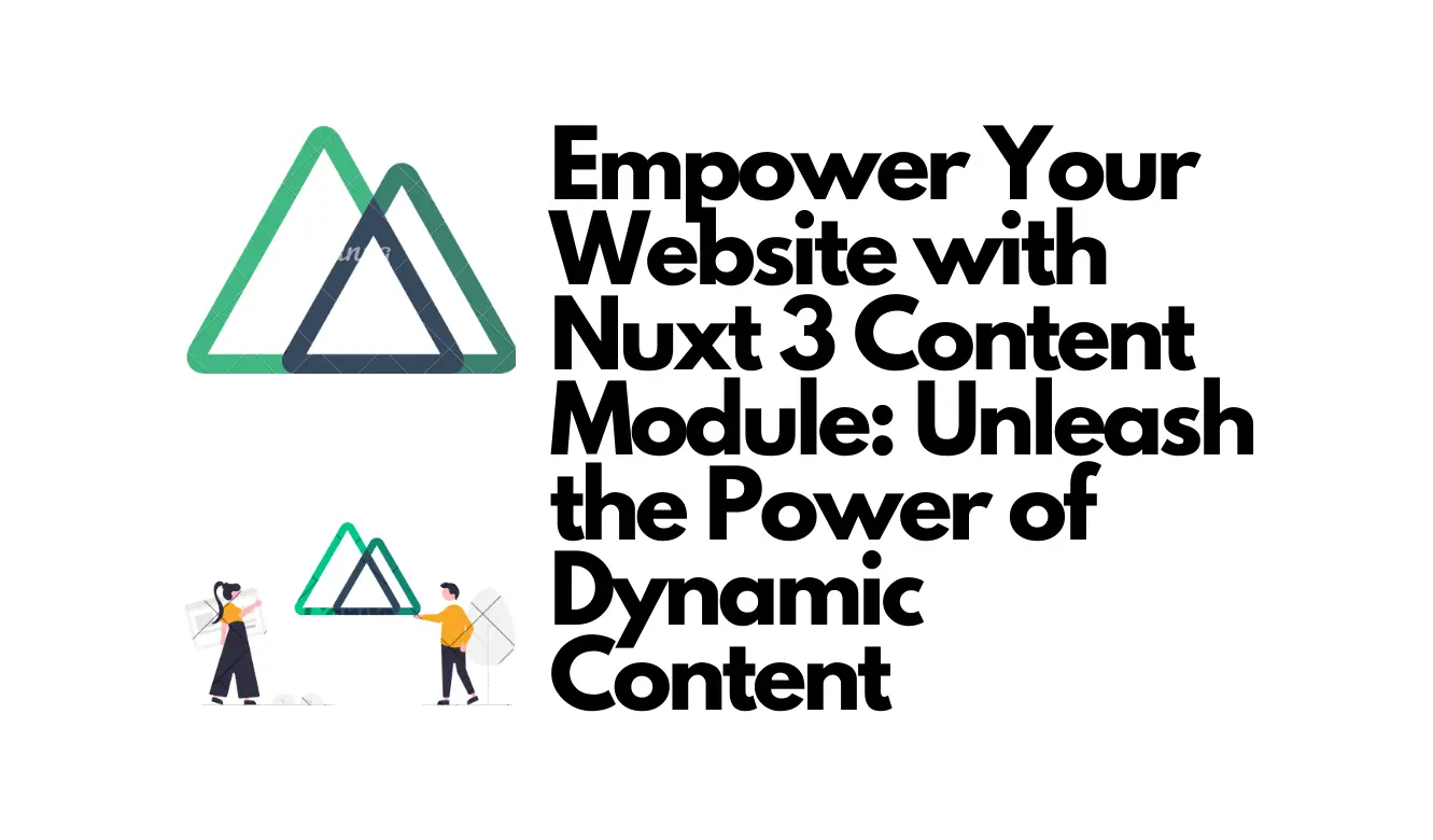 Getting Started with Nuxt 3 Content Module